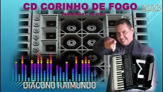 DIÁCONO RAIMUNDO  -  CD. CORINHO DE FOGO - 2023