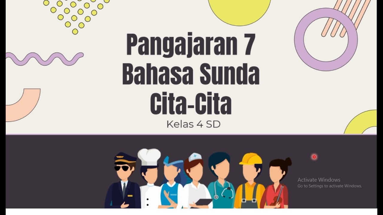 BAHASA SUNDA KELAS 4 PANGAJARAN 7