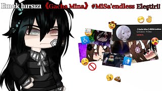 Emek Hırsızı Gacha Mina Endless  Eleştiri