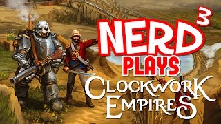 Nerd³ Plays... Clockwork Empires - Madness screenshot 3