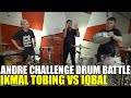 DRUM BATTLE IKMAL TOBING VS IQBAL