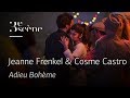 Adieu bohme by jeanne frenkel  cosme castro