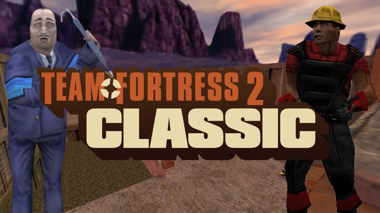 Team Fortress 2 Classic's Origins