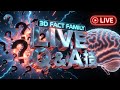 3D Fact Family Live 😎 | Masti Q&amp;A + Real Talk