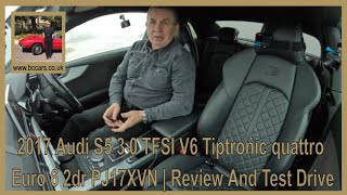 2017 Audi S5 3 0 TFSI V6 Tiptronic quattro Euro 6 2dr PJ17XVN | Review And Test Drive