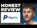 PayPal for Payment Processing Honest Review - Watch Before Using