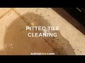 Pitted Tile Cleaning Before &amp; After In Rocklin CA