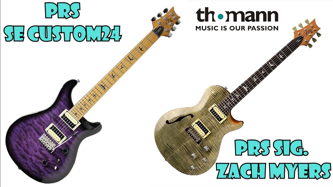GUITARRAS PRS SE CUSTOM24 y PRS SE ZACH MYERS SIG. REVIEW 🎸VLOG THOMANN #9  - YouTube