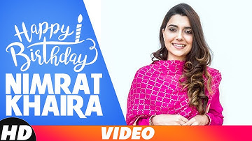 Nimrat Khaira | Birthday Wish | Prabh Gill |  Desi Routz | Latest Song 2018