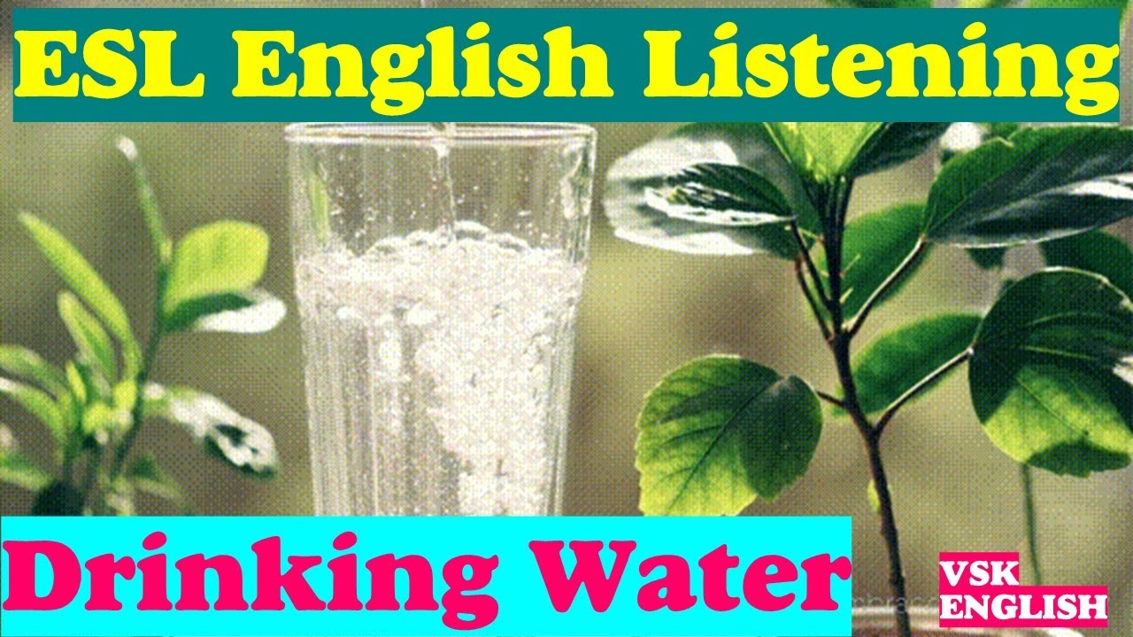Drinking Water | ESL English Listening Practice | Health - YouTube