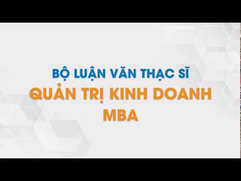#1 Bộ Luận Văn Thạc Sĩ Quản Trị Kinh Doanh MBA | Tailieu.vn Mới Nhất