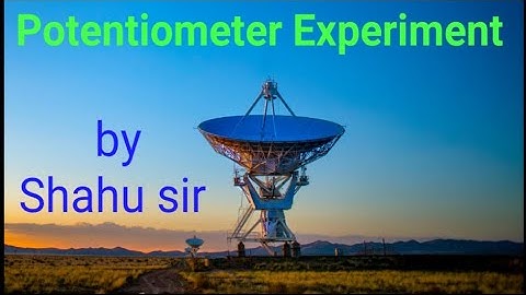 Potentiometer Experiment || Viva Questions || Assamese Medium || HS 2nd year