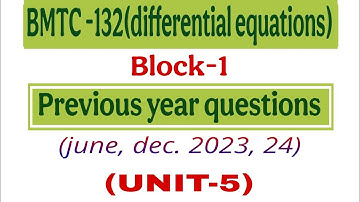 Previous year questions bmtc132 differential equations |@vmatics444