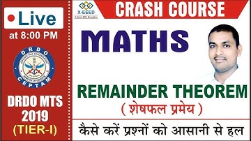 DRDO MTS - Crash Course - Maths Class - 10 (Remainder theorem Part -III )By Vivek Pand Part - 2