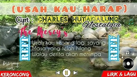 USAH KAU HARAP | Pop Keroncong | Nostalgia | Lirik dan Lagu
