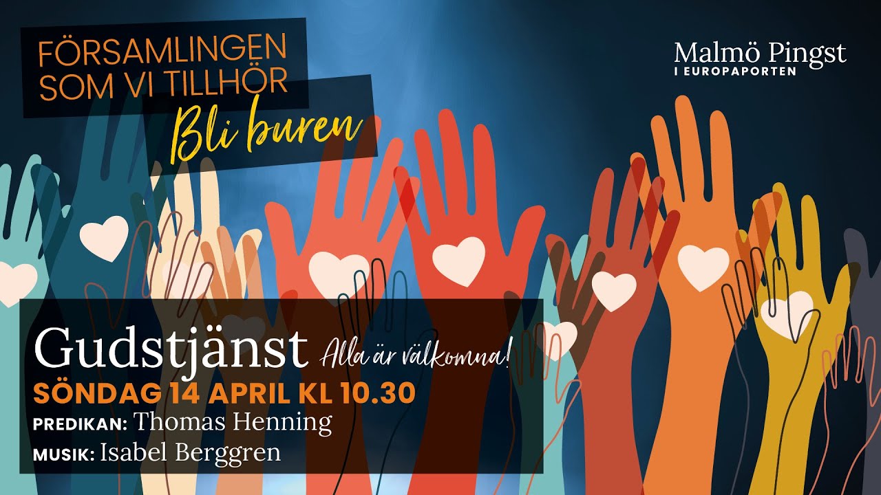 2024-04-14 Predikan: Thomas Henning, Församlingen som vi tillhör - Bli buren