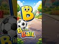 B for Ball 🏀 | ABCD Phonics & Rhymes for Kids | #shorts #cartoon
