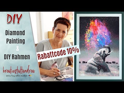 Diamond Painting | Tipps | DIY Bilderrahmen | Anfänger | Rabattcode