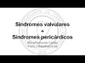 Síndromes valvulares y Síndromes pericárdicos - Casos Clínicos