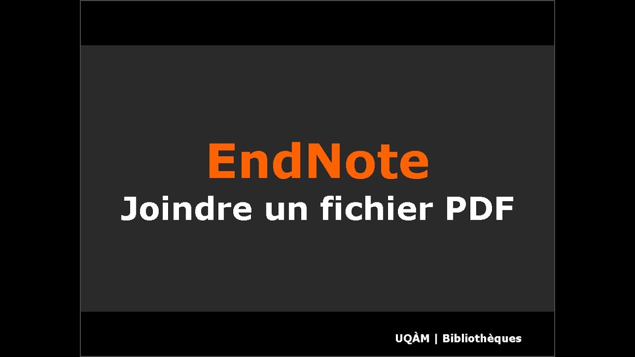 EndNote Joindre Un Fichier PDF YouTube