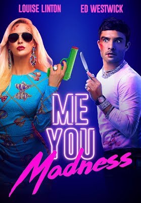 Me You Madness Trailer 2021 Ed Westwick Louise Linton Movie Youtube