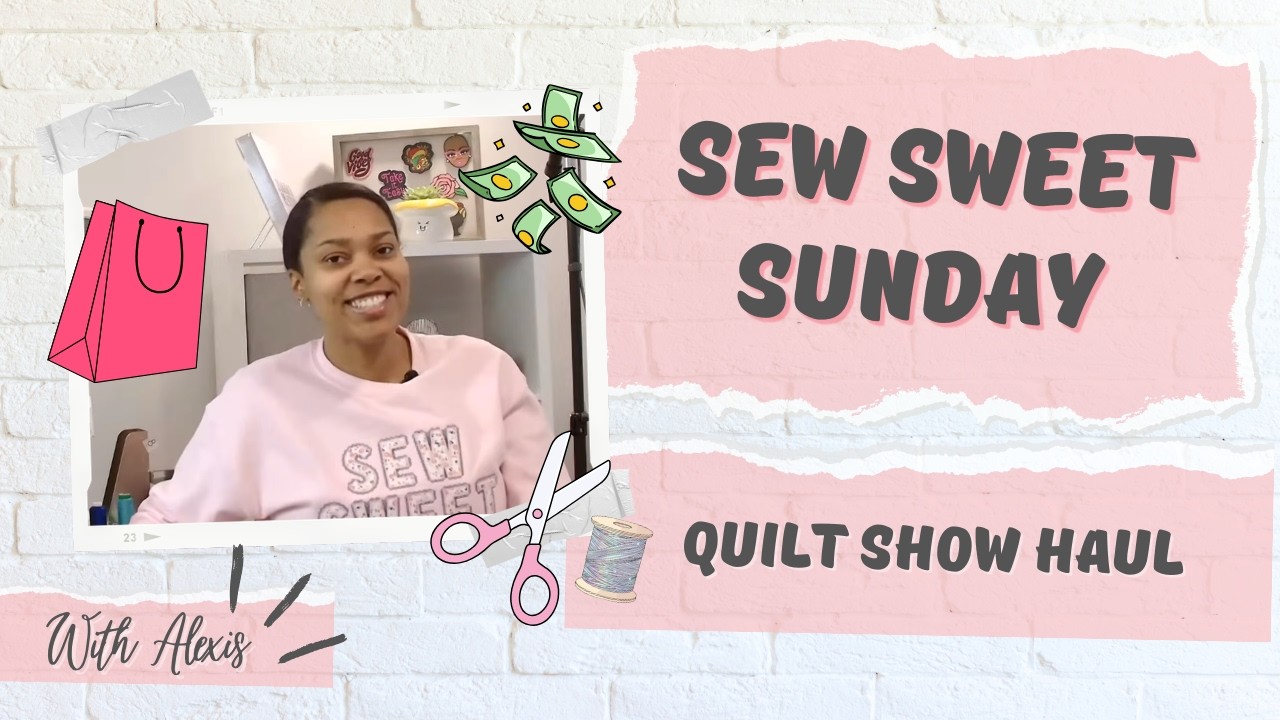 Sew Sweet Sunday