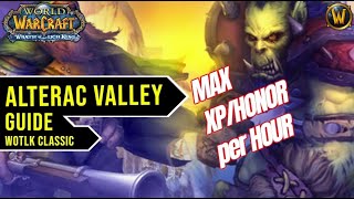 Alterac Valley Guide (max xp/honor per hour)