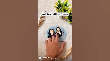 Art transition ideas 💡 #transitionvideo #transitions #art #artvideo