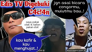 🔴SIGONDRONG GRILLS EDIS TV❗️2 Muslims Go Up Only to Show Their Emotions Toward Edis TV
