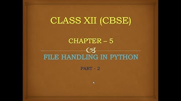 File Handling in Python Class 12 Computer Science | File Functions