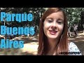 Andando por SP #55 - Parque Buenos Aires