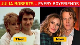 Julia Roberts Famous Hollywood Actress – All Boyfriends & Relationships