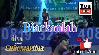 Biarkanlah | Ellin marlina |diVa music