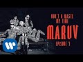 MARUV - Don't U Waste My Time (Hellcat Story Episode 3) | Official Video