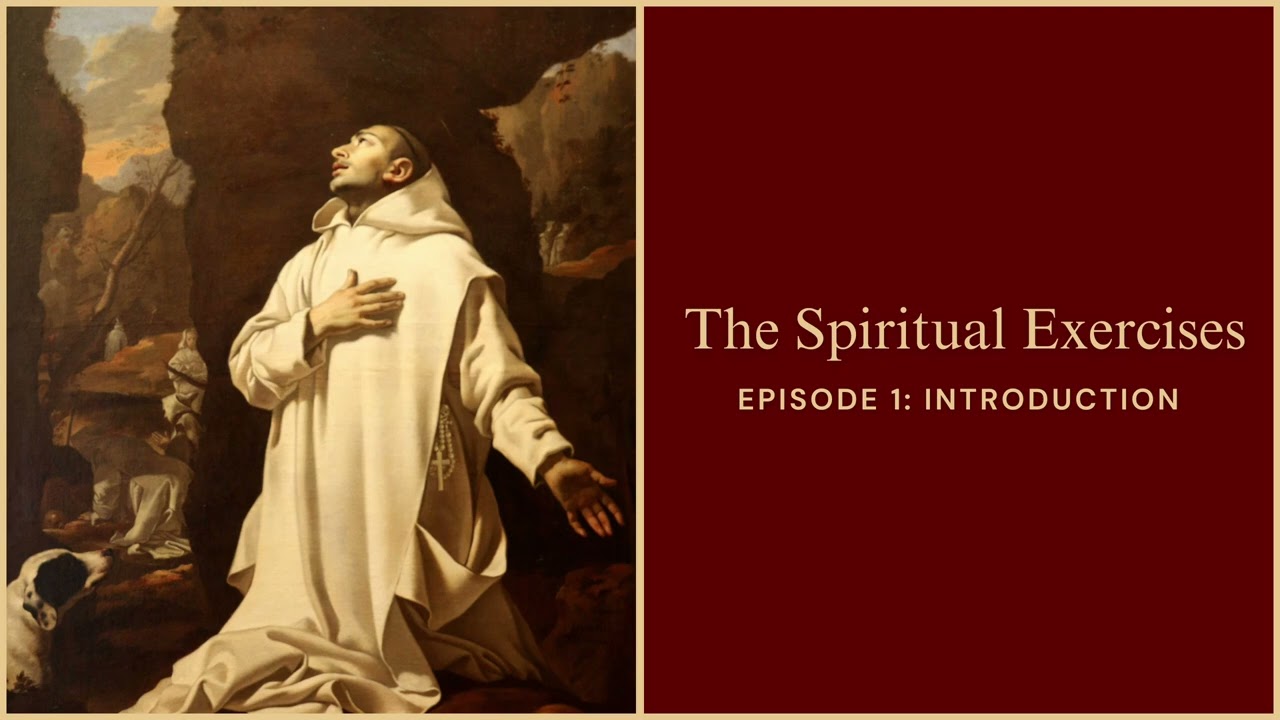 Fr. Trauner: The Spiritual Exercises - Introduction