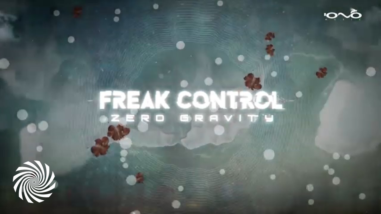 Freak Control - Zero Gravity
