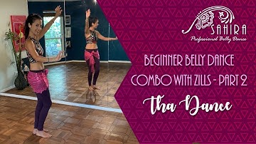 Beginner Belly Dance Combo with Zills Part 2 - The Dance