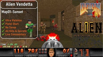 Alien Vendetta Map01 - Sunset [Doom 2, UV, Pistol, 100%]