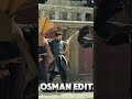 Osman cut the Neck of Criminal Soldier |Osman Editz #kurulusosman #soldier #shorts