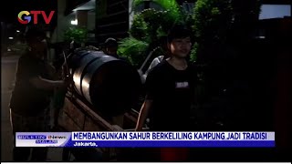 Warga Srengseng, Jakbar, Punya Tradisi Unik Bangunkan Sahur - BIM 16/04