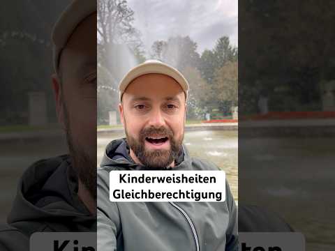 Kinderweisheiten - Gleichberechtigung!