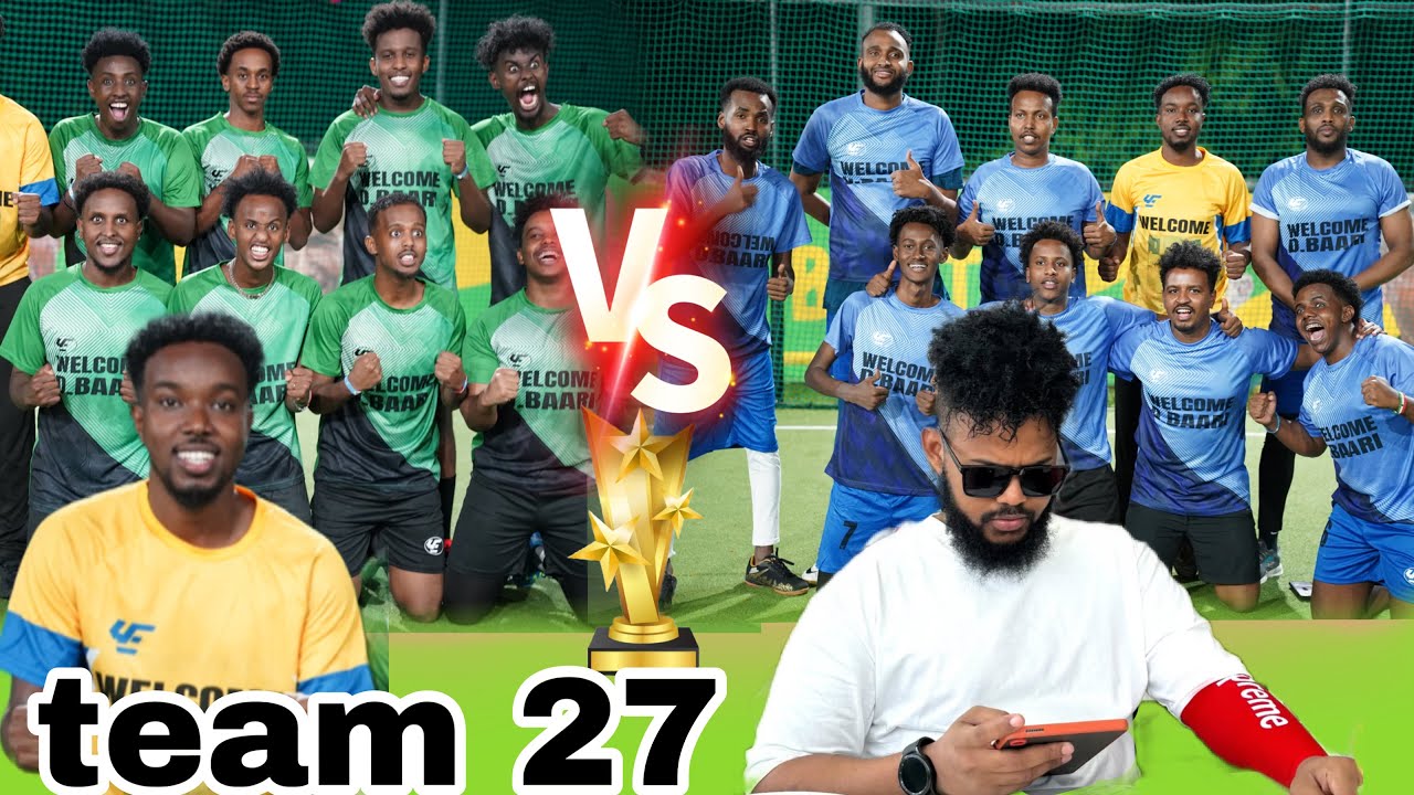 SAFAR SALAMA ASAD HAGIO IYO SOO DHAWEYNTII WLLKENA DEEQ BAARI TEAM 27 OO KULAN BANONI DHEELEN⚽️🙏..