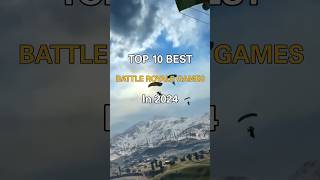 Top 10 Most Popular Battle Royale Games Of 2024