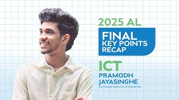 FINAL KEY POINTS RECAP SESSION PART 01 |AL ICT| Pramodh Jayasinghe