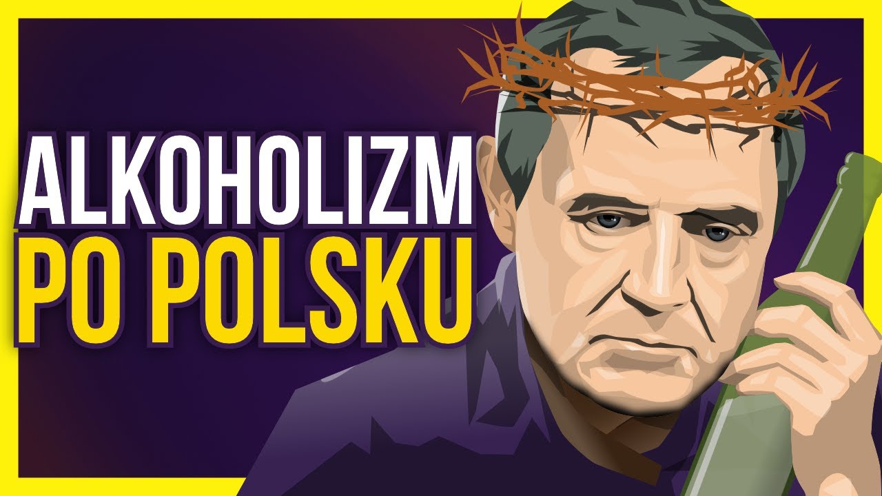 Polska kultura picia | Czy wszyscy jesteśmy Chrystusami?