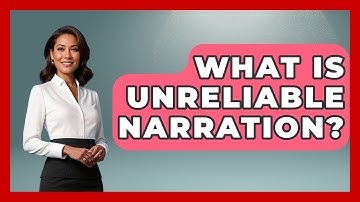 What Is Unreliable Narration? - Literary Icons
