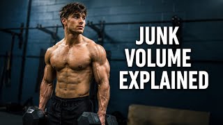 Junk Volume: Why You Should Avoid It For Max Muscle 