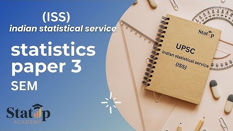 SEM l Economatrics l Statistics Paper 3 l  ISS 2026