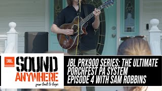 JBL Sound Anywhere: From Streets to Stages with PRX900 Series at Porchfest [Episode 4]