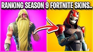 RANKING EVERY SEASON 9 SKIN IN FORTNITE FROM WORST TO BEST!